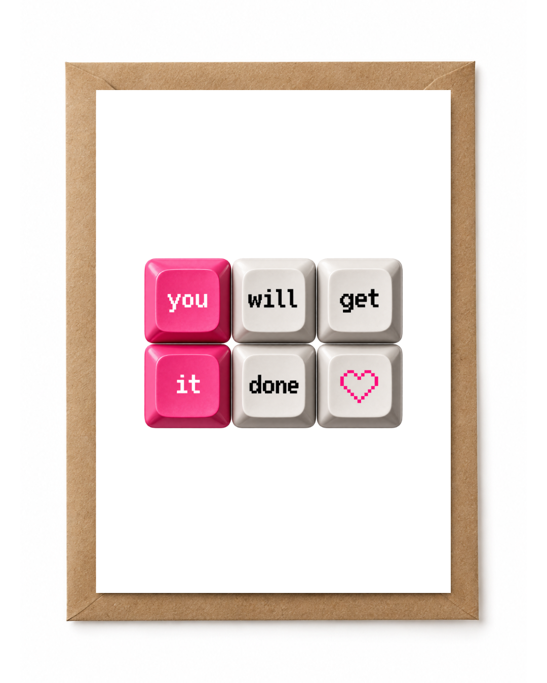 you will get it done