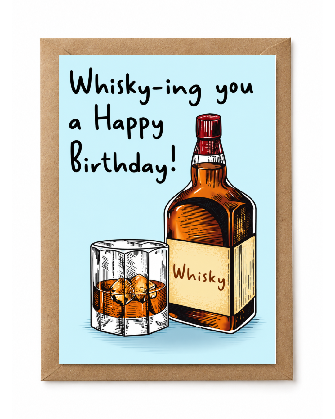 whisky-ing you a happy birthday